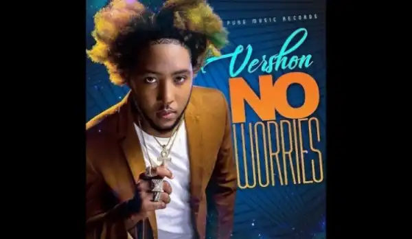 Vershon - No Worries